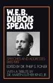 W.E.B. Du Bois Speaks, 1890-1919