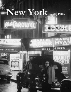 New York in the 1940s - Drybread, Milton