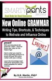 New Online GRAMMAR: Learn Tips, Techniques and Shortcuts to Influence and Motivate Online