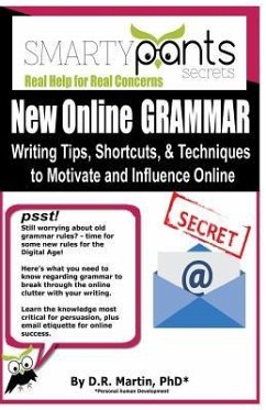 New Online GRAMMAR: Learn Tips, Techniques and Shortcuts to Influence and Motivate Online - Martin, D. R.