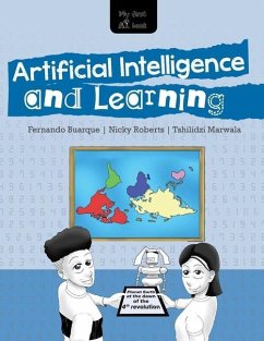MY FIRST A.I. BOOK - Artificial Intelligence and Learning - Roberts, Nicky; Marwala, Tshilidzi