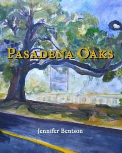 Pasadena Oaks - Bentson, Jennifer