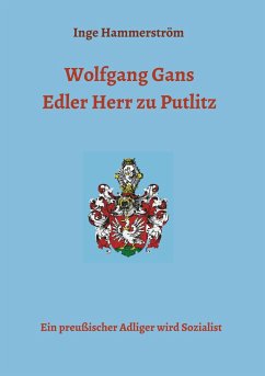 Wolfgang Gans Edler Herr zu Putlitz - Hammerström, Inge