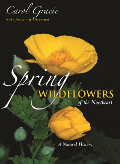 Spring Wildflowers of the Northeast - Gracie, Carol
