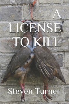 A License To Kill - Turner, Steven