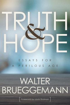 Truth and Hope - Brueggemann, Walter