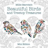 Millie Marotta's Beautiful Birds and Treetop Treasures: Mini Edition