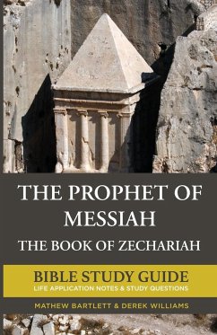 The Prophet of Messiah - Bartlett, Mathew; Williams, Derek