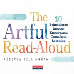 The Artful Read-Aloud - Bellingham, Rebecca