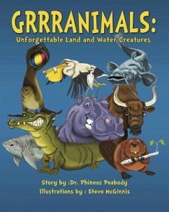 Grrranimals: Unforgettable Land and Water Creatures - Peabody, Phineas