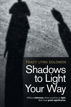 Shadows to Light Your Way - Solomon, Tracy Lynn