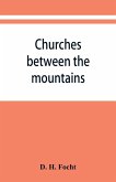 Churches between the mountains