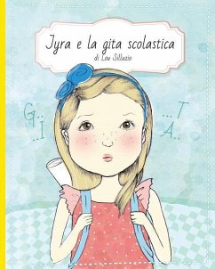 Jyra e la Gita Scolastica - Silluzio, Lou