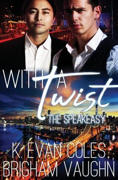 With a Twist - Coles, K. Evan; Vaughn, Brigham