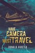Have Camera, Must Travel - Bild 1