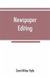 Newspaper editing; a manual for... - Bild 1