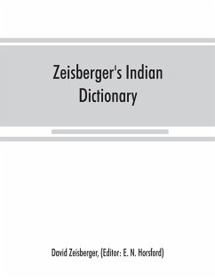 Zeisberger's Indian dictionary - Zeisberger, David