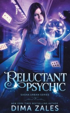 Reluctant Psychic (Sasha Urban Series - 3) - Zales, Dima; Zaires, Anna