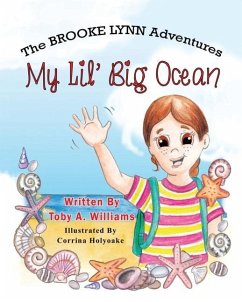 My Lil' Big Ocean - Williams, Toby A