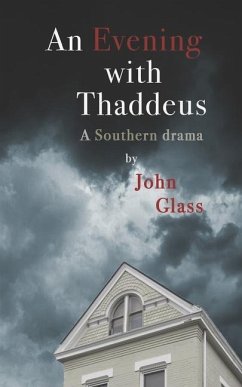 An Evening With Thaddeus - Glass, John