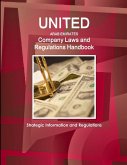 United Arab Emirates Company Laws and Regulations Handbook- Strategic Information and Regulations