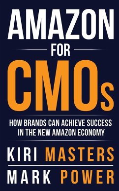 Amazon For CMOs - Masters, Kiri; Power, Mark