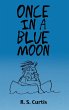 Once in a Blue Moon - Bild 1