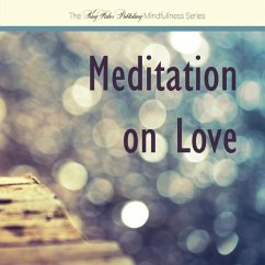 Meditation on Love - Fisher, Therese