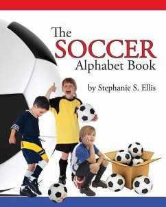 The SOCCER Alphabet book - Ellis, Stephanie S.