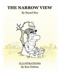 The Narrow View - Dutton, Ken; Baz, Bazzel