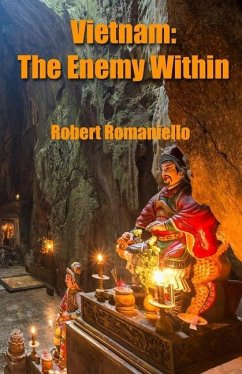 Vietnam: The Enemy Within - Romaniello, Robert