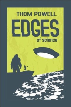Edges of Science - Powell, Thom