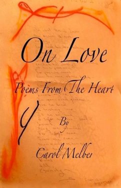 On Love: Poems From The Heart - Melber, Carol