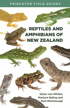 Reptiles and Amphibians of New Zealand - Winkel, Dylan Van; Baling, Marleen; Hitchmough, Rod