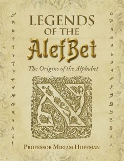 Legends of the AlefBet - Hoffman, Miriam