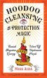 Hoodoo Cleansing and Protection Magic - Bild 1