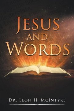 Jesus and Words - McIntyre, Leon H.