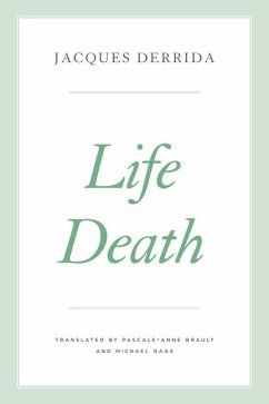 Life Death - Derrida, Jacques