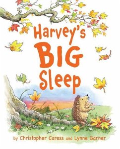 Harvey's BIG Sleep - Garner, Lynne; Caress, Christopher