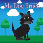 My Dog Bruce