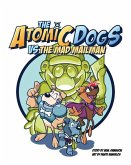 The Atomic Dogs vs Mad Mailman