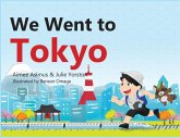 We went to Tokyo