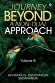 Journey Beyond: A Non-Dual Approach: Volume III