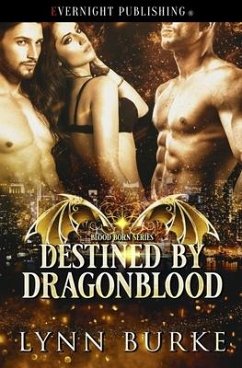 Destined by Dragonblood - Burke, Lynn