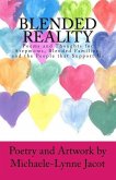 Blended Reality: Poems and Thoughts for Stepmoms, Blended Families, and the People that Support Us