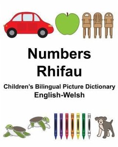 English-Welsh Numbers/Rhifau Children's Bilingual Picture Dictionary - Carlson, Richard