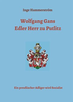 Wolfgang Gans Edler Herr zu Putlitz - Hammerström, Inge