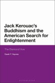 Jack Kerouac's Buddhism and the American Search for Enlightenment