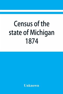 Census of the state of Michigan, 1874 - Unknown