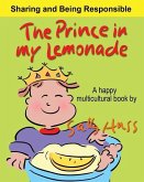The Prince in My Lemonade: (a Happy Multicultural Book)